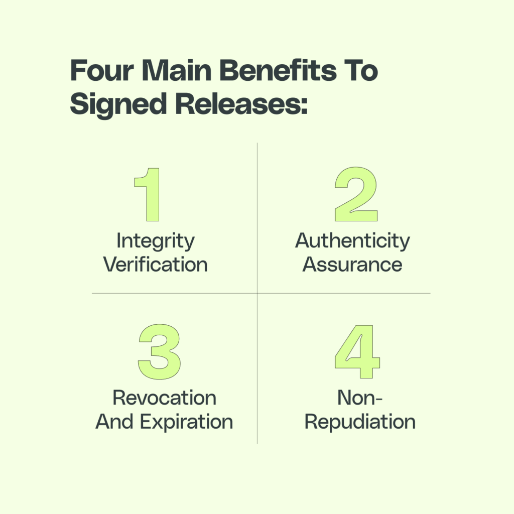 Four main benefits to signed releases