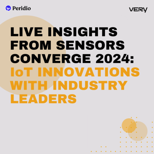 Episode 86 – Live Insights from Sensors Converge: IoT Innovations with Industry Leaders