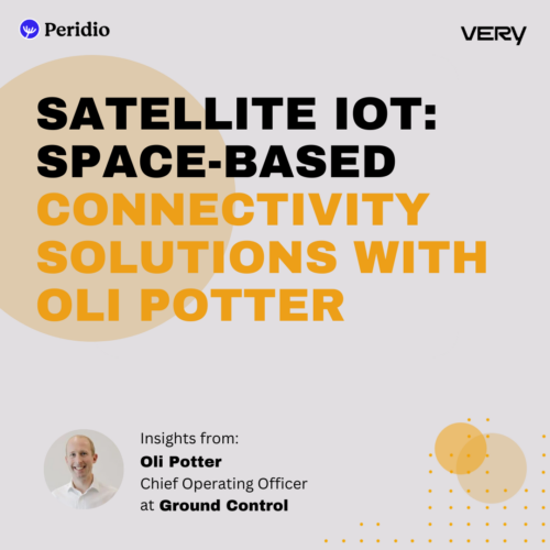 Episode 97 – Satellite IoT: Space-Based Connectivity Solutions With Oli Potter